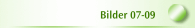 Bilder 07-09